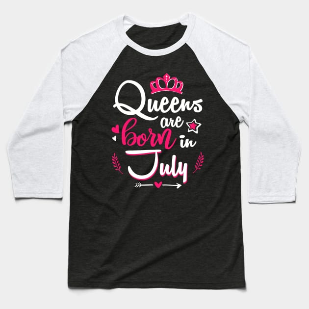 Women Queens Are Born In July Baseball T-Shirt by Manonee